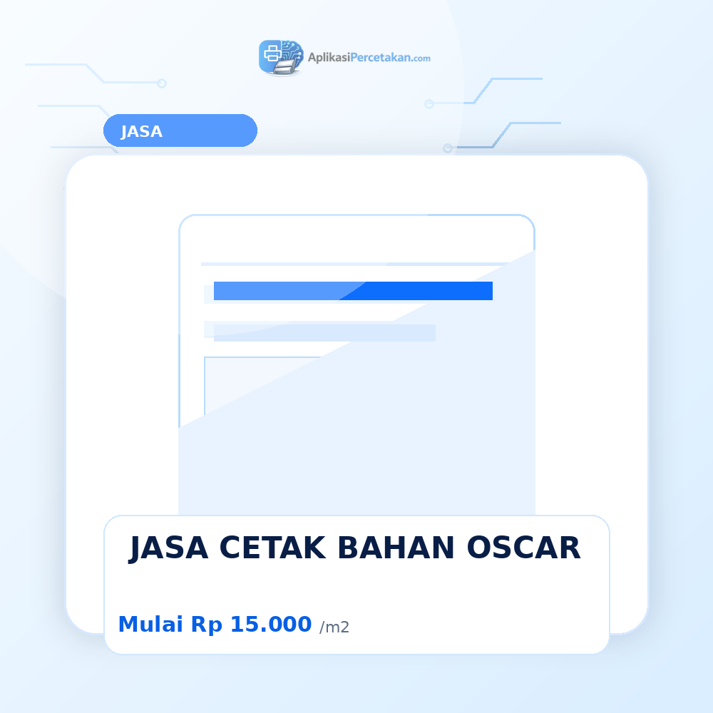 JASA CETAK BAHAN OSCAR